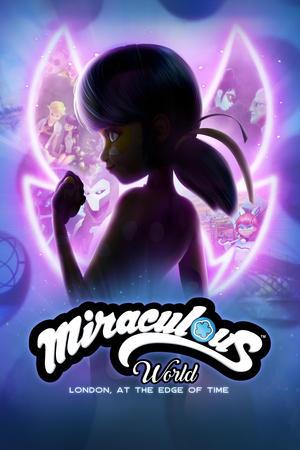 Poster - Miraculous World : Londres, la course contre le temps