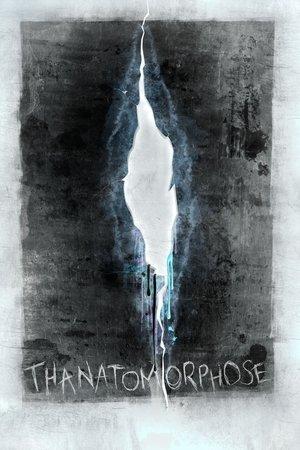 Poster - Танатоморфоза