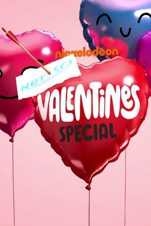 Poster - Спеціальний випуск Nickelodeon "Не зовсім День Святого Валентина".