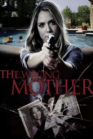 Poster - Неправильна мати