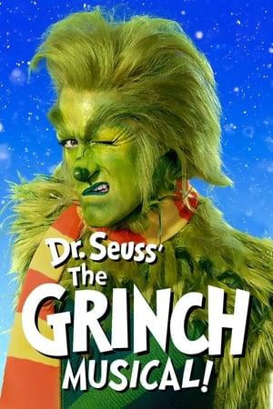 Постер - Dr. Seuss' The Grinch Musical