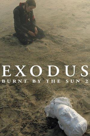 Poster - Спалені сонцем 2: Exodus